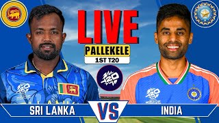 IND vs SL Live Match  Live Score amp Commentary  INDIA vs SRI LANKA 1st T20 Live [upl. by Scarface910]