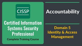 CISSP Accountability  Domain 5 Identity and Access Management IAM  Urdu  Hindi [upl. by Zola]