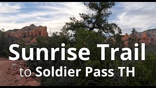 Sunrise Trail Hiking to Soldier Pass Trailhead in Sedona Arizona [upl. by Lempres]