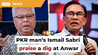 PKR man’s praise for Ismail Sabri a dig at Anwar says analyst [upl. by Law]