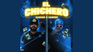 EL CHICHERO [upl. by Eico]