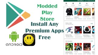 How To Install Modded Play Store Free Paid Apps [upl. by Gaiser]