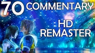 Final Fantasy X HD Remaster  100 Commentary Walkthrough  Part 70  Zanarkand Cloister [upl. by Akinert]