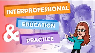 Introduction to Interprofessional Education and Practice [upl. by Motteo]