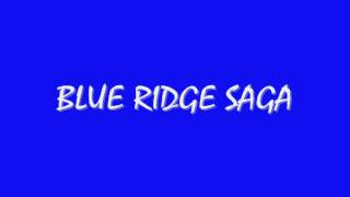 Blue Ridge Saga By James Swearingen [upl. by Napier424]