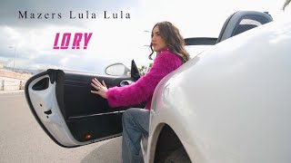 Lory Gulumian  Mazers Lula Lula Official Music Video [upl. by Virgy8]