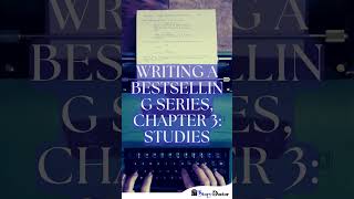 Writing a Bestselling Series Chapter 3 Studies davidfarland writerscummunity creativewriting [upl. by Valery825]