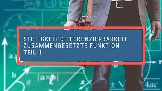 Stetigkeit Differenzierbarkeit zusammengesetzte Funktion 1 [upl. by Alamac930]