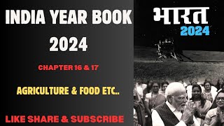 INDIA YEAR BOOK  2024 AGRICULTURE amp FOOD [upl. by Schulman104]