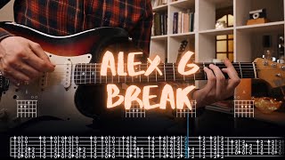 Break Alex G Сover  Guitar Tab  Lesson  Tutorial [upl. by Eenor]