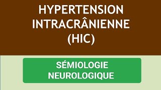 SÉMIONEURO🧠 SDR DHYPERTENSION INTRACRÂNIENNE💀3ÈME MÉDECINE✅✅Unité2🧠🦴🩺 [upl. by Jaco831]