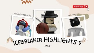 Roblox Icebreaker Highlights 9 [upl. by Tish73]