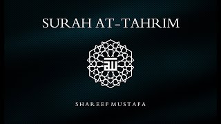 Surah Tahrim Verse 8  Heart Melting Recitation by Shareef Mustafa [upl. by Nevi]