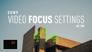 Sony Video Autofocus Settings  AFMF Button  a7iii a7riii a7siii [upl. by Sophy]