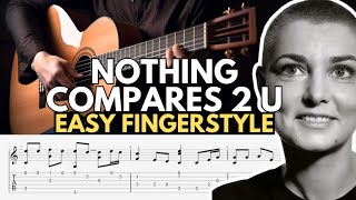 Nothing Compares 2 U Easy Fingerstyle Tab For Beginners [upl. by Waxman380]