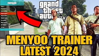 How to install MENYOO TRAINER in GTA 5 LATEST VERSION 2024  GTA 5 2024 [upl. by Namhcan]