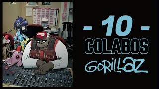 10 COLABORACIONES Gorillaz [upl. by Giess]