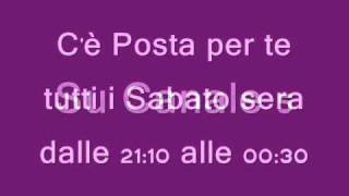 quotCè Posta Per Tequot Ogni Sabato Sera su canale 5 [upl. by Cami]