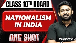 NATIONALISM IN INDIA in 1 Shot FULL CHAPTER COVERAGE TheoryPYQs  Class 10th Boards [upl. by Rinna]