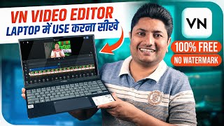 How to Install Vn Video Editor PC  Laptop Me VN App Kaise Download Kare  How to Use VN Editor [upl. by Julianne190]