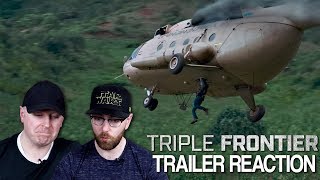 Triple Frontier Trailer 2 Reaction and Thoughts [upl. by Neffirg]