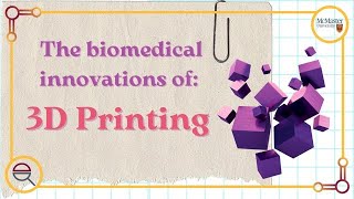 The biomedical innovations of 3D Printing [upl. by Janeta]