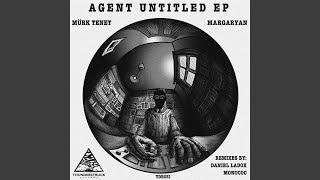 Agent Untitled Daniel Ladox Remix [upl. by Nauwtna951]