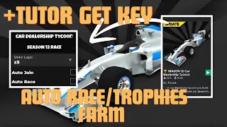 Car Dealership Tycoon Script Auto RaceampTrophiest Farm Tutor Get Key [upl. by Veda]