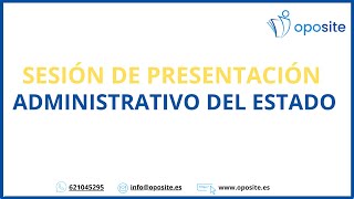 Oposiciones Administrativo del Estado Sesión de Presentación [upl. by Kosak275]