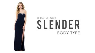 Prom Dresses for a Slender Body Type [upl. by Purity107]