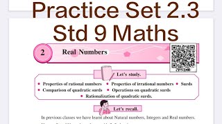 Practice Set 23  Q1 to 5  L2 Real numbers  Part I  Std 9 Maths [upl. by Gnilrad]