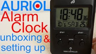 rd 204 Lidl  AURIOL radio controlled alarm clock unboxing  setting up  testing [upl. by Flagler279]