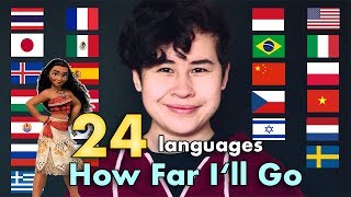 1 DISNEY Song 24 LANGUAGES  Moana  How Far Ill Go  Cody Ruf [upl. by Tesler]