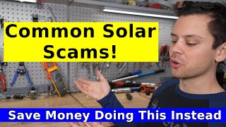 Avoid Solar Industry Scams w Alternative Methods to Install a Professional System On A Budget [upl. by Carmela165]