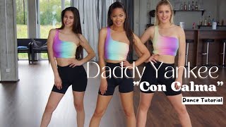 Dance with Zazou  Con Calma  Daddy Yankee Dance Tutorial [upl. by Wolcott]