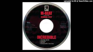 MBeat  Incredible feat General Levy Radio Edit  New Mix [upl. by Nanreh]