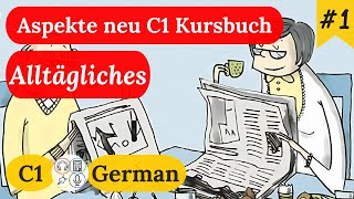 Study C1 German with Me  Session 1 Aspekte neu C1 Kursbuch [upl. by Tillo]