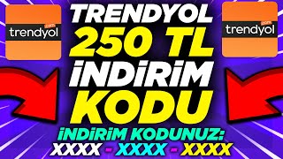 TRENYOL 250 TL İNDİRİM KODU ALMA YENİ KODLAR Trendyol İndirim Kodları 2023 [upl. by Auqinihs]