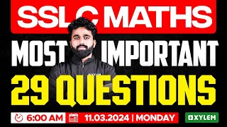 SSLC Maths  Most Important 29 Questions  Xylem SSLC [upl. by Avi294]