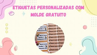 Etiquetas Personalizadas com molde gratuito [upl. by Alleira]