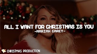 All I Want for Christmas Is You  Mariah Carey Lyrics [upl. by Calisa]