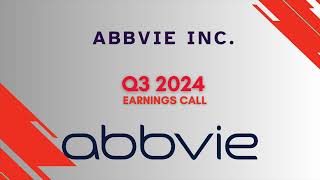 AbbVie ABBV Q3 2024 Earnings Call [upl. by Annaohj]