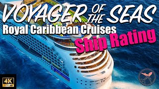 Voyager of the Seas  Royal Caribbean  Ship Rating  Should you book Voyager [upl. by Gothar376]