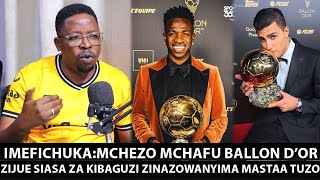 MSHINDI WA BALLON DOR ANACHAGULIWA HIVI Kwanini Vinicius Jnr alistahili na akakosa • Je kulikoni [upl. by Michey]