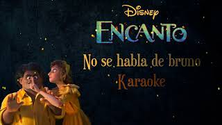 No se habla de Bruno  Encanto  Karaoke 🐀💚 [upl. by Yral]