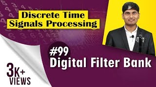 What is Digital Filter Bank  Multi Rate Signal Processing  Discrete Time Signal Processing [upl. by Lapointe]