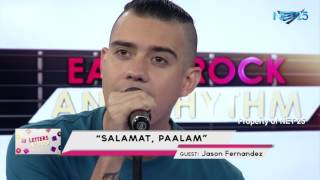 JASON FERNANDEZ  SALAMAT PAALAM NET25 LETTERS AND MUSIC [upl. by Harac]