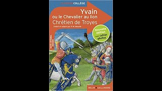 Yvain ou le Chevalier au lion  Chapitre 3 quotLa dame du châteauquot [upl. by Eedyak]