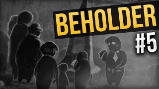 Beholder Ep 5  BLACKMAIL ★ Beholder Gameplay  Lets Play Beholder [upl. by Marcellus185]