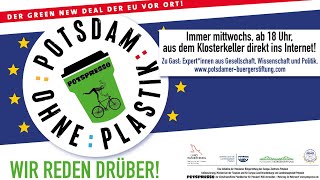 Der Green New Deal vor Ort Potsdam ohne Plastik [upl. by Morril513]